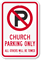 Church Parking Only Sign