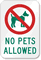 No Pets Allowed Sign