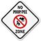 No Poop Pee Zone Sign