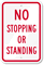 NO STOPPING OR STANDING Sign