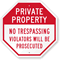 Private Property - No Trespassing Sign