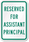 Reserved for Assistant Principal Sign