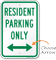 Resident Parking Only Sign with Arrow