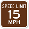 Speed Limit 15 MPH Sign