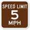 Speed Limit 5 MPH Sign