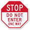 Do Not Enter One Way Sign