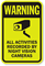 Warning Activities Recorded By Night Vision Cameras Sign
