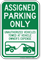 Assigned Parking Only, Unauthorized Vehicles Towed Sign