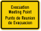 Bilingual Evacuation Meeting Point Sign