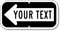 Custom Left Arrow Mini Sign Template