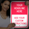 Custom Reflective Sign - Add Headline And Instructions