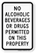 No Alcoholic Beverages Drugs Property Sign