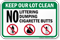 No Littering Dumping Cigarette Butts Sign