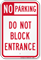 No Parking Do Not Block Entrance Sign