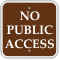 No Public Access Campground Sign