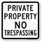 Private Property No Trespassing Sign