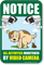 Notice All Activities Monitored By Video Camera 