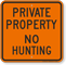 Private Property No Hunting Sign