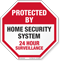 Protected By Home Security System Surveillance Sign