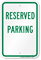 RESERVED PARKING Aluminum RESERVED PARKING Sign