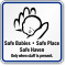 Safe Babies Safe Place Safe Heaven Sign