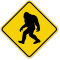 Novelty Sasquatch Big Foot Crossing Sign