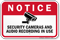 Security Cameras And Audio Recording In Use Sign