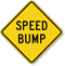 Speed Bump Sign