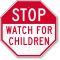 Watch For Children Sign