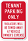 Tenant Parking Only Violators Will Be Towed Sign