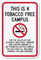 This Is A Tobacco Free Campus Sign