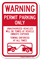 Warning, Unauthorized Vehicles Will Be Towed Sign