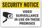 Security Notice Video Surveillance Security Sign