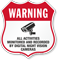 Warning Activities Monitored And Recorded Shield Sign