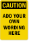 Design Your Own Caution OSHA Label