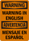 Bilingual Custom OSHA Warning / Advertencia Sign