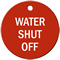 Water Shut Off Stock Engraved Valve Tag