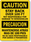 Stay Back Over 100 Ft Bilingual Caution Sign