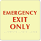 Emergency Exit Only Sign