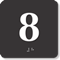 4 inch x 4 inch TactileTouch Braille Sign with Number 8
