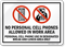 No Personal Cell Phones Allowed, Work Area Sign