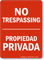 No Trespassing Propiedad Privada Sign