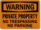 Warning No Trespassing Parking Sign