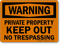 Warning Private Property Sign