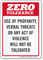 Zero Tolerance For Verbal Threats Violence Sign