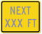 Next Custom Ft - Traffic Sign