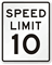 Speed Limit 10 For Traffic Sign